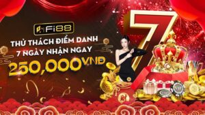 Khuyến mãi điểm danh Fi88 | 7 ngày nhận ngay 250,000 VND