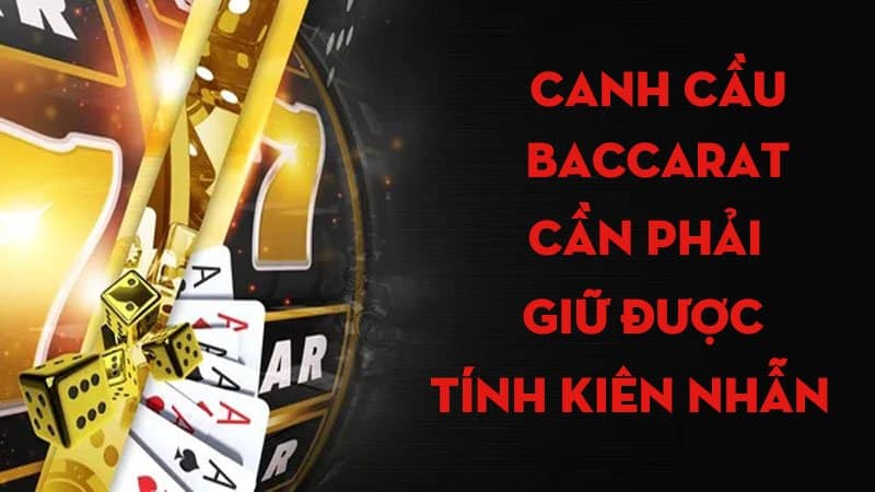 TOP những kỹ thuật canh cầu Baccarat khi chơi tại Fi88 cực đơn giản