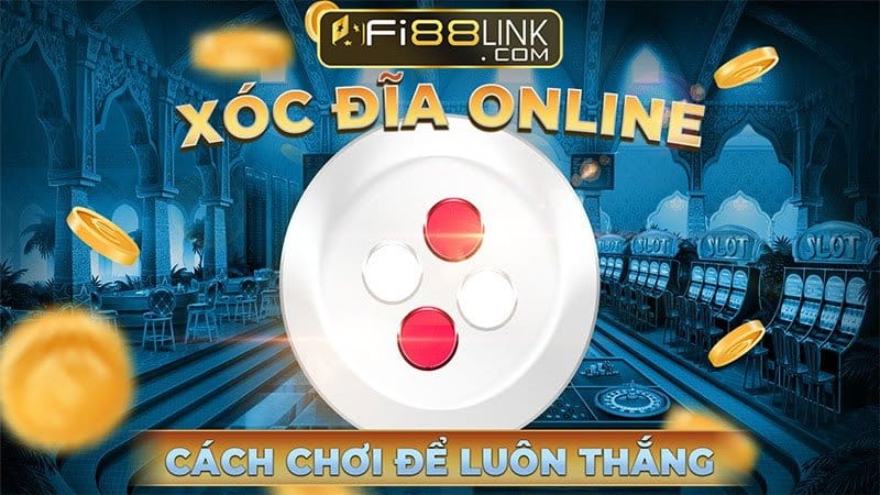 Hướng Dẫn Cách Nghe Tiếng Xóc đĩa để Giành Chiến Thắng