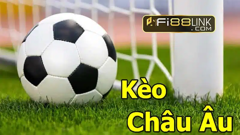 Kèo Châu Âu (kèo 1x2)