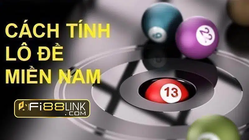 Cách tính tiền lô đề miền Nam