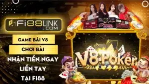 Game bài V8 tại Fi88